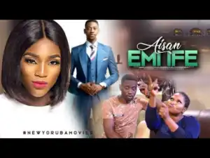 Aisan Emi Ife (2019)